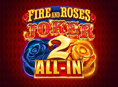 Fire and Roses Joker 2 All-In - (Games Global)